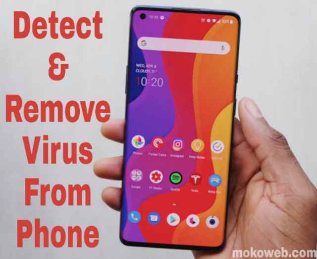 How To Detect And Remove Virus, Spyware & Malware On Android