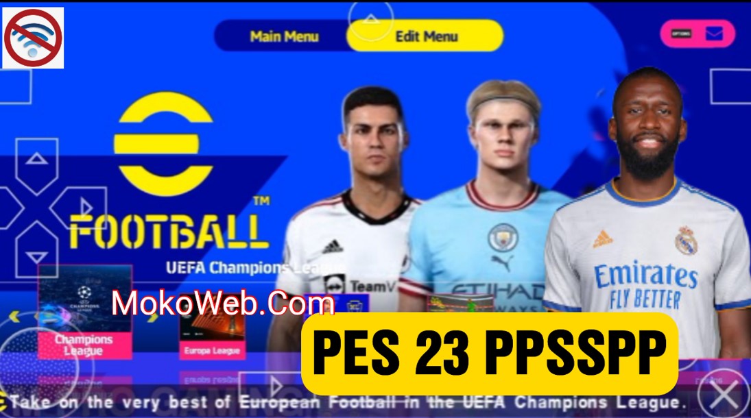 eFootball PES 2023 PPSSPP ANDROID OFFLINE Full New Kits & Transfers 2023  Camera PS5 Best Graphics HD 