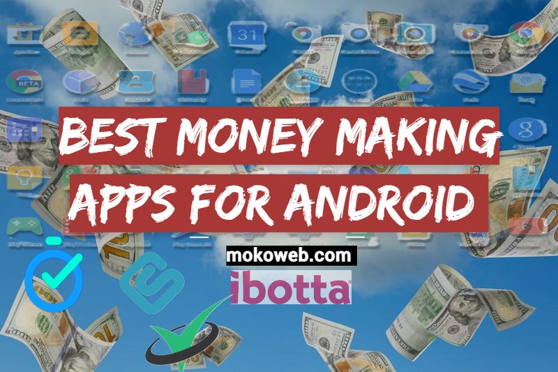 100 Best Legit Money Making Apps for Android