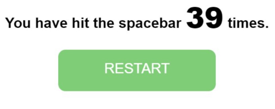 Spacebar Test - Check out how fast can you press the spacebar