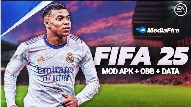 FIFA 2025 Mod FIFA 25 Apk Obb Data Offline Download